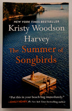 Load image into Gallery viewer, THE SUMMER OF SONG BIRDS - Kristy Woodson Harvey