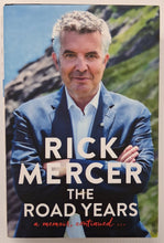 Load image into Gallery viewer, THE ROAD YEARS (SIGNED) - Rick Mercer