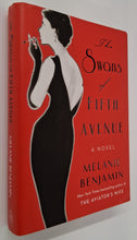 Load image into Gallery viewer, THE SWANS OF FIFTH AVENUE - Melanie Benjamin