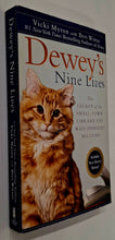 Load image into Gallery viewer, DEWEY'S NINE LIVES - Vicki Myron