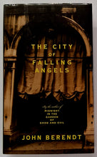 Load image into Gallery viewer, THE CITY OF FALLING ANGELS - John Berendt