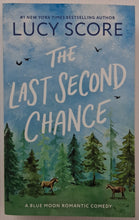 Load image into Gallery viewer, THE LAST SECOND CHANCE - Lucy Score