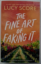 Load image into Gallery viewer, THE FINE ART OF FAKING IT - Lucy Score