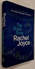 Load image into Gallery viewer, THE MUSIC SHOP - Rachel Joyce