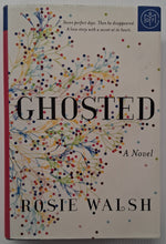 Load image into Gallery viewer, GHOSTED - Rosie Walsh