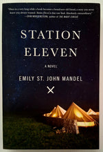 Load image into Gallery viewer, STATION ELEVEN - Emily St. John Mandel
