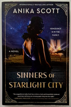 Load image into Gallery viewer, SINNERS OF STARLIGHT CITY - Anika Scott