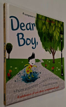 Load image into Gallery viewer, DEAR BOY, - Paris Rosenthal, Jason B. Rosenthal