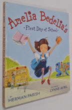 Load image into Gallery viewer, AMELIA BEDELIA'S FIRST DAY OF SCHOOL - Herman Parish