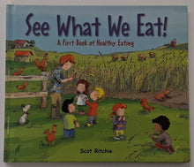 Load image into Gallery viewer, SEE WHAT WE EAT! - Scot Ritchie
