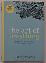 Load image into Gallery viewer, THE ART OF BREATHING - Danny Penman, Jon Kabat-Zinn
