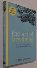 Load image into Gallery viewer, THE ART OF BREATHING - Danny Penman, Jon Kabat-Zinn