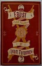 Load image into Gallery viewer, FAUST - Ivan Turgenev