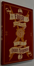Load image into Gallery viewer, FAUST - Ivan Turgenev