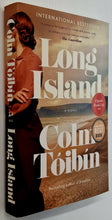 Load image into Gallery viewer, LONG ISLAND - Colm Toibin