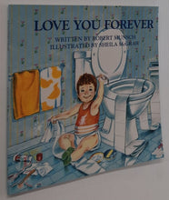 Load image into Gallery viewer, LOVE YOU FOREVER - Robert Munsch