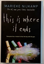 Load image into Gallery viewer, THIS IS WHERE IT ENDS - Marieke Nijkamp