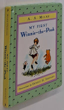 Load image into Gallery viewer, MY FIRST WINNIE-THE-POOH - A.A. Milne
