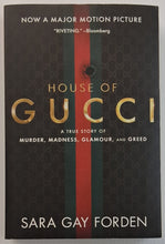 Load image into Gallery viewer, HOUSE OF GUCCI - Sara Gay Forden
