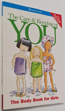 Load image into Gallery viewer, THE CARE & KEEPING OF YOU - Valorie Schaefer