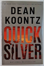 Load image into Gallery viewer, QUICKSILVER - Dean Koontz