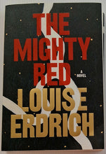 Load image into Gallery viewer, THE MIGHTY RED - Louise Erdrich