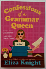 Load image into Gallery viewer, CONFESSIONS OF A GRAMMAR QUEEN - Eliza Knight