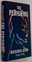 Load image into Gallery viewer, THE PERISHING - Natasha Deon