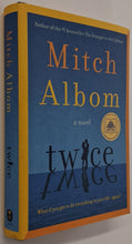 Load image into Gallery viewer, TWICE - Mitch Albom