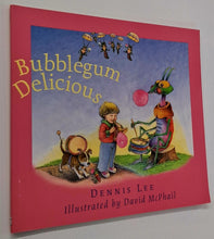 Load image into Gallery viewer, BUBBLEGUM DELICIOUS - Dennis Lee