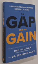 Load image into Gallery viewer, THE GAP AND THE GAIN - Dan Sullivan, Dr. Benjamin Hardy