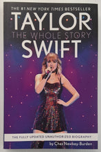 Load image into Gallery viewer, TAYLOR SWIFT THE WHOLE STORY - Chas Newkey-Burden