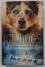 Load image into Gallery viewer, ICE DOGS - Terry Lynn Johnson