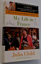 Load image into Gallery viewer, MY LIFE IN FRANCE - Julia Child, Alex Prud'Homme