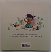 Load image into Gallery viewer, FAIRY SCIENCE - Ashley Spires