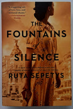 Load image into Gallery viewer, THE FOUNTAINS OF SILENCE - Ruta Sepetys