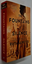 Load image into Gallery viewer, THE FOUNTAINS OF SILENCE - Ruta Sepetys