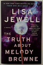 Load image into Gallery viewer, THE TRUTH ABOUT MELODY BROWNE - Lisa Jewell