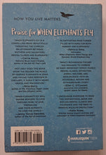 Load image into Gallery viewer, WHEN ELEPHANTS FLY - Nan Fischer