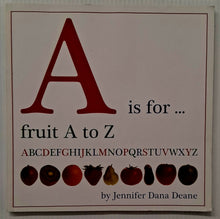 Load image into Gallery viewer, A IS FOR ... - Jennifer Dana Deane