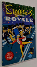 Load image into Gallery viewer, SIMPSONS COMIC ROYALE - Matt Groening