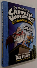 Load image into Gallery viewer, THE ADVENTURES OF CAPTAIN UNDERPANTS - Dav Pilkey