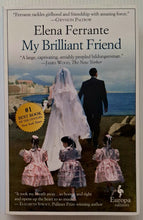 Load image into Gallery viewer, MY BRILLIANT FRIEND - Elena Ferrante