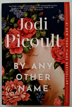 Load image into Gallery viewer, BY ANY OTHER NAME - Jodi Picoult