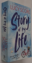 Load image into Gallery viewer, STORY OF MY LIFE - Lucy Score