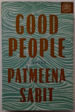 Load image into Gallery viewer, GOOD PEOPLE - Patmeena Sabit