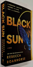 Load image into Gallery viewer, BLACK SUN - Rebecca Roanhorse