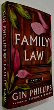Load image into Gallery viewer, FAMILY LAW - Gin Phillips
