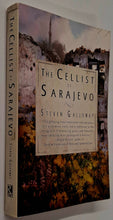 Load image into Gallery viewer, THE CELLIST OF SARAJEVO - Steven Galloway