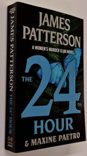 Load image into Gallery viewer, THE 24TH HOUR - James Patterson